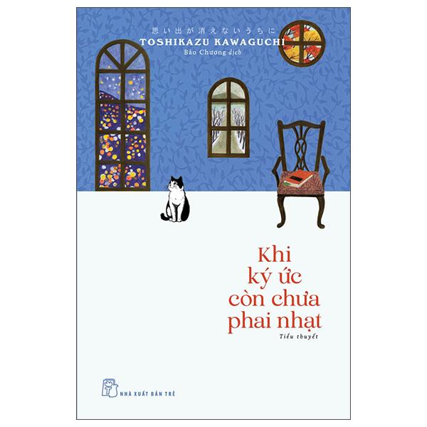 Sách - Khi Ký Ức Còn Chưa Phai Nhạt