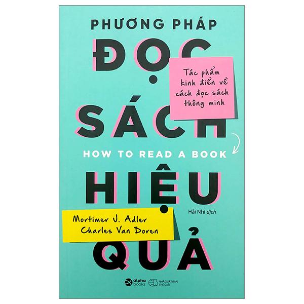 Phương Pháp Đọc Sách Hiệu Quả Tái Bản 2023