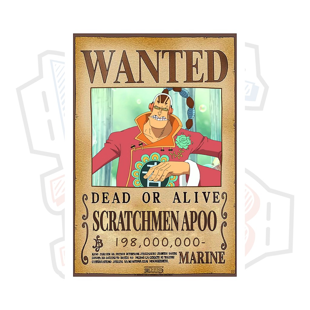 Poster truy nã Scratchmen Apoo ver 2 (Siêu tân tinh) - One Piece