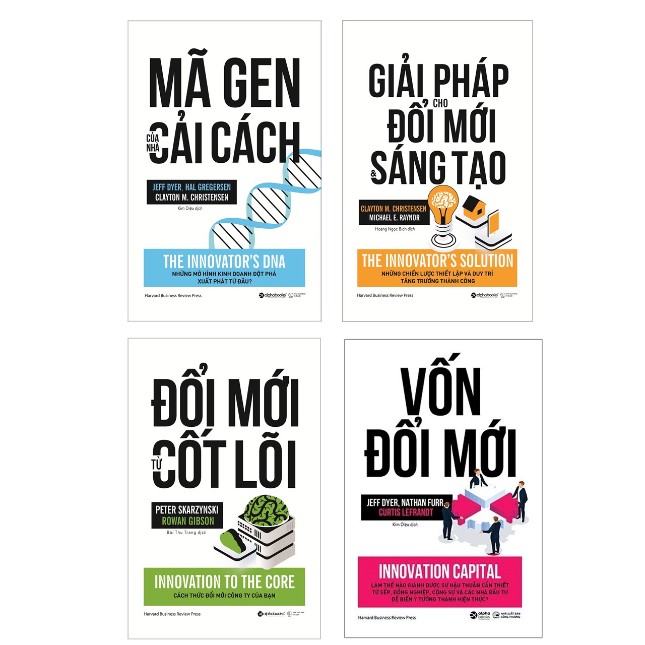 Combo Sách: Giải Pháp Cho Đổi Mới Và Sáng Tạo + Mã Gen Của Nhà Cải Cách + Đổi Mới Từ Cốt Lõi + Vốn Đổi Mới