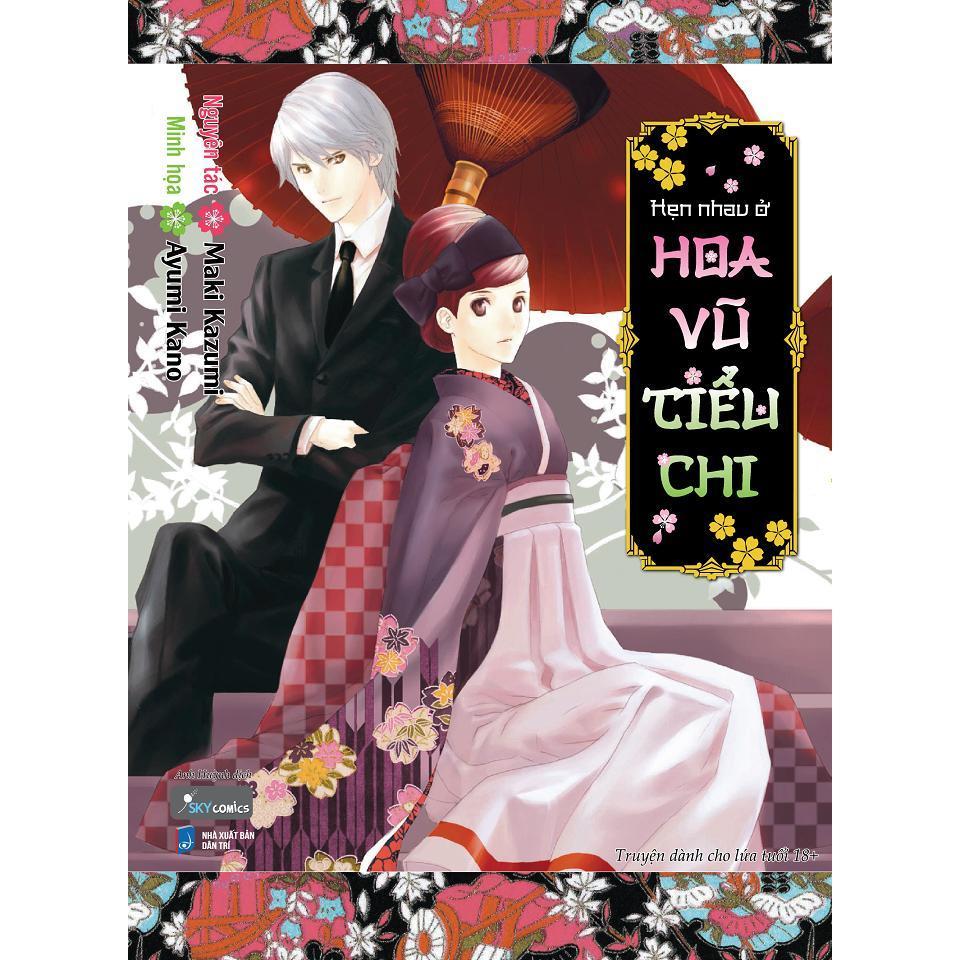 Sách - Hẹn Nhau Ở Hoa Vũ Tiểu Chi - Maki Kazumi & Ayumi Kano - AZ Việt Nam