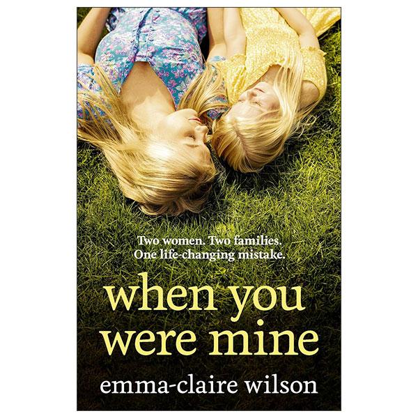 Sách ngoại văn: When You Were Mine