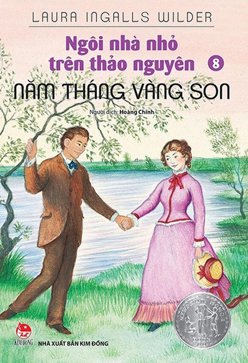 Sách Ngôi Nhà Nhỏ Trên Thảo Nguyên Tập 8: Năm Tháng Vàng Son (Tái Bản 2019)