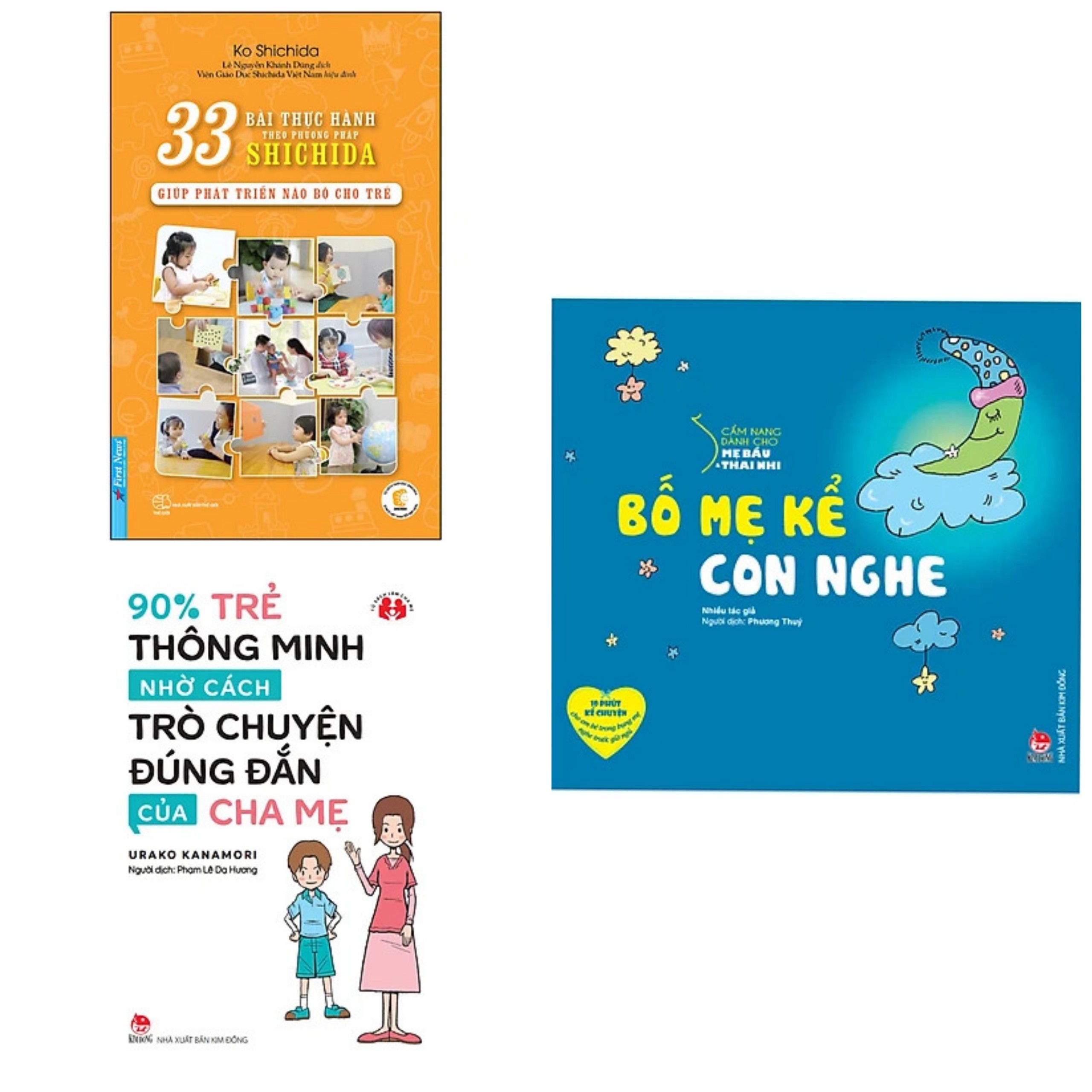 Combo 3 Cuốn Sách Nuôi Dạy Con Hay: 33 Bài Thực Hành Theo Phương Pháp Shichida - Giúp Phát Triển Não Bộ Cho Trẻ (Tái Bản 2019) + 90% Trẻ Thông Minh Nhờ Cách Trò Chuyện Đúng Đắn Của Cha Mẹ + Cẩm Nang Dành Cho Mẹ Bầu Và Thai Nhi - Bố Mẹ Kể Con Nghe (Tái Bản