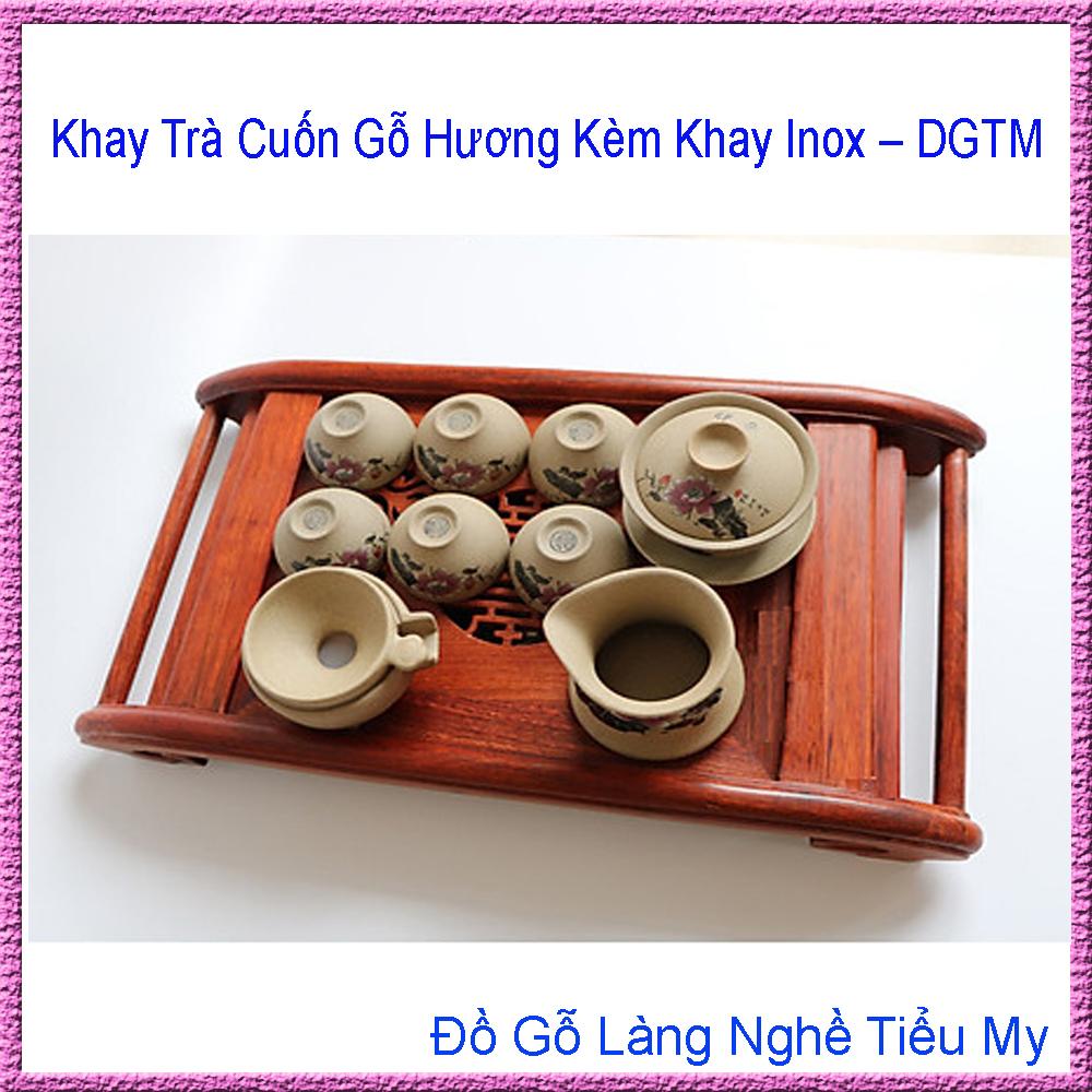 Khay trà cuốn gỗ hương, hàng chất lượng cao, khay inox 304 hứng nước sang trọng