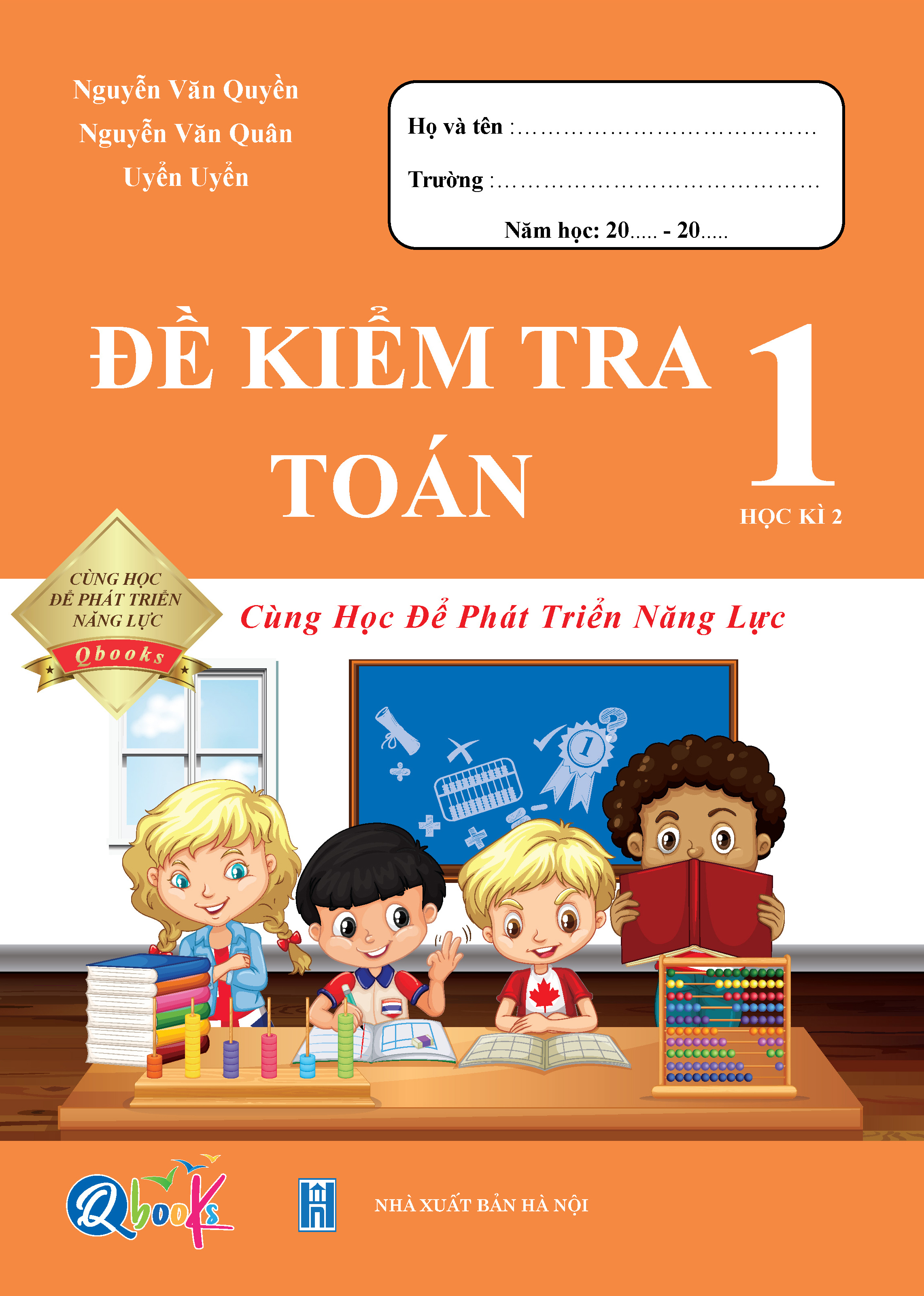 Sách Combo Bài Tập Tuần và Đề Kiểm Tra Toán, Tiếng Việt Lớp 1 - Cùng Học Để Phát Triển Năng Lực - BẢN QUYỀN