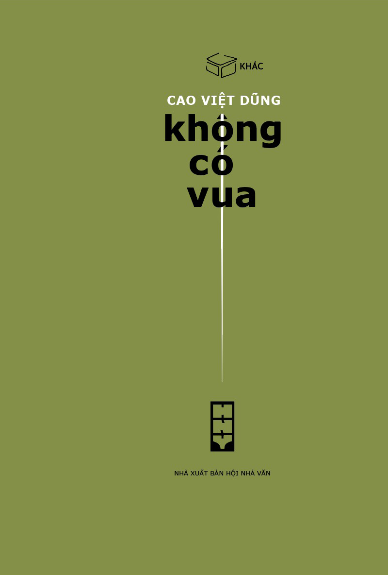 Không Có Vua - Cao Việt Dũng