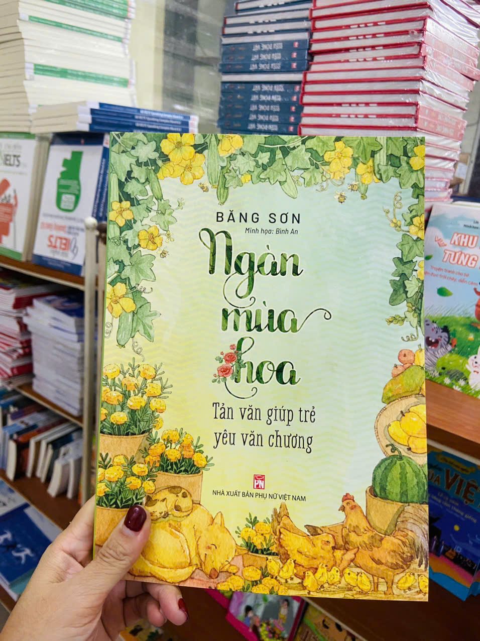 Sách: Ngàn mùa hoa -Tản văn cho trẻ yêu văn chương - Băng Sơn - Bản màu