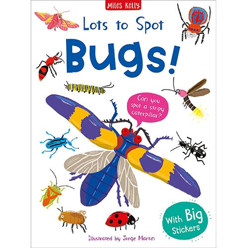 Lots To Spot: Bugs! Sticker Book