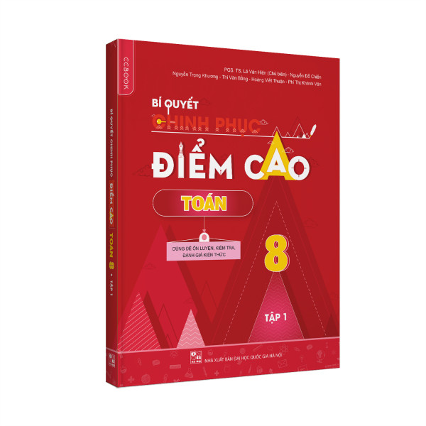 Combo Bí quyết chinh phục điểm cao Lớp 8 Toán (Tập 1,2) - Ngữ văn  (3 cuốn)