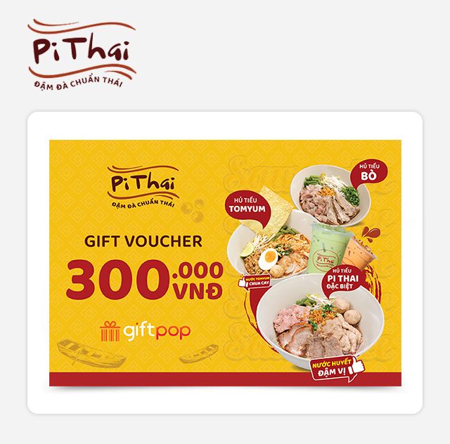 Phiếu quà tặng Pi Thai 300K