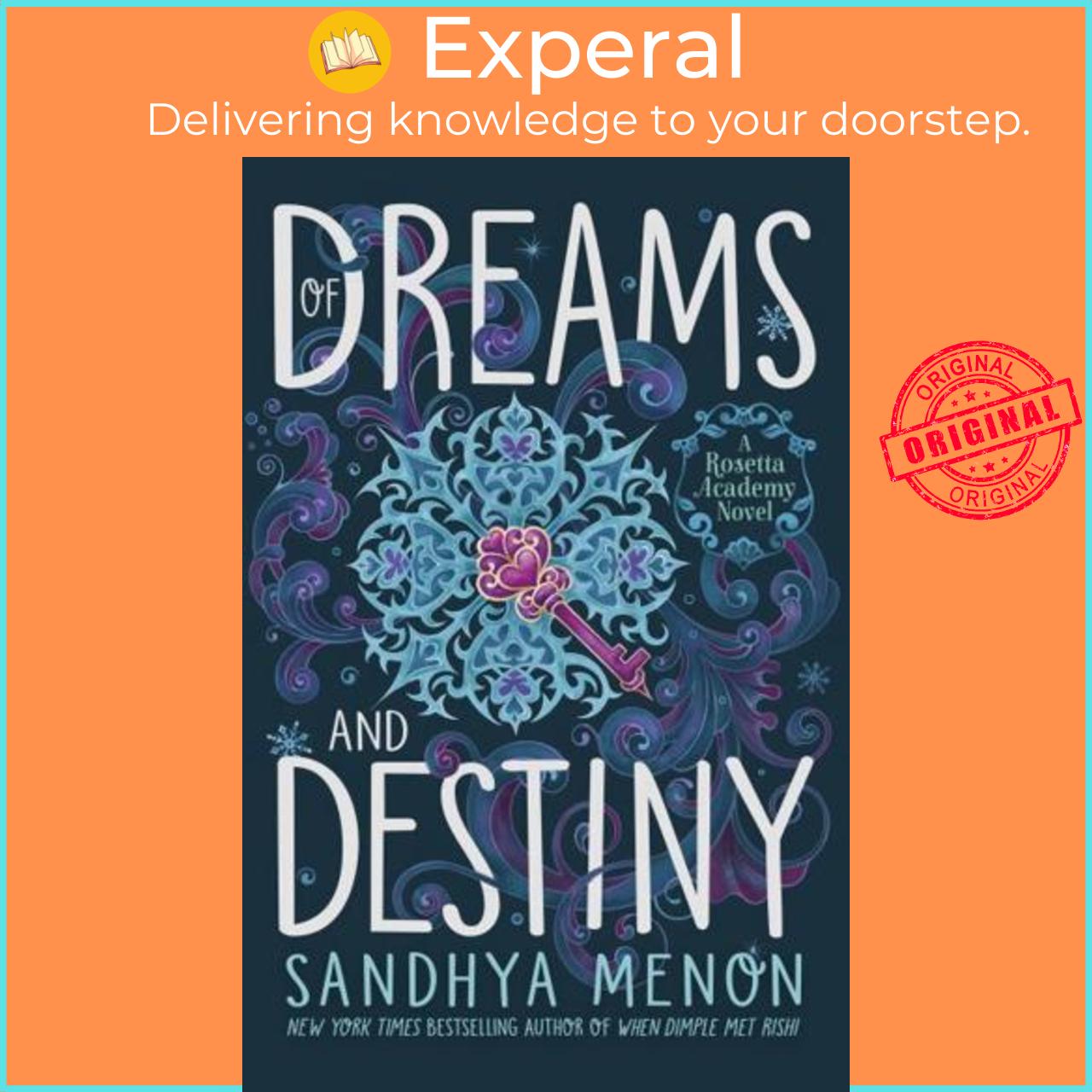 Hình ảnh Sách - Of Dreams and Destiny - St Rosetta's Academy by Sandhya Menon (UK edition, Paperback)