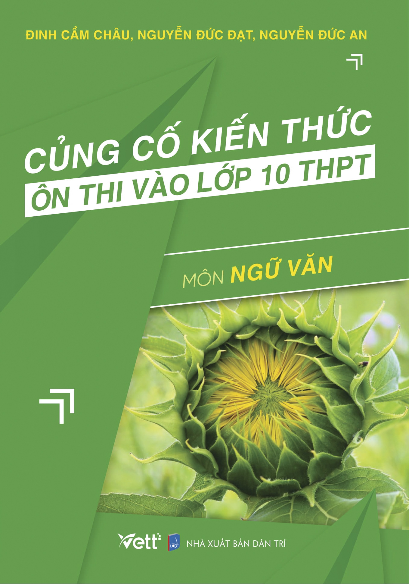 Củng Cố Kiến Thức Ôn Thi Vào Lớp 10 THPT Môn Ngữ Văn