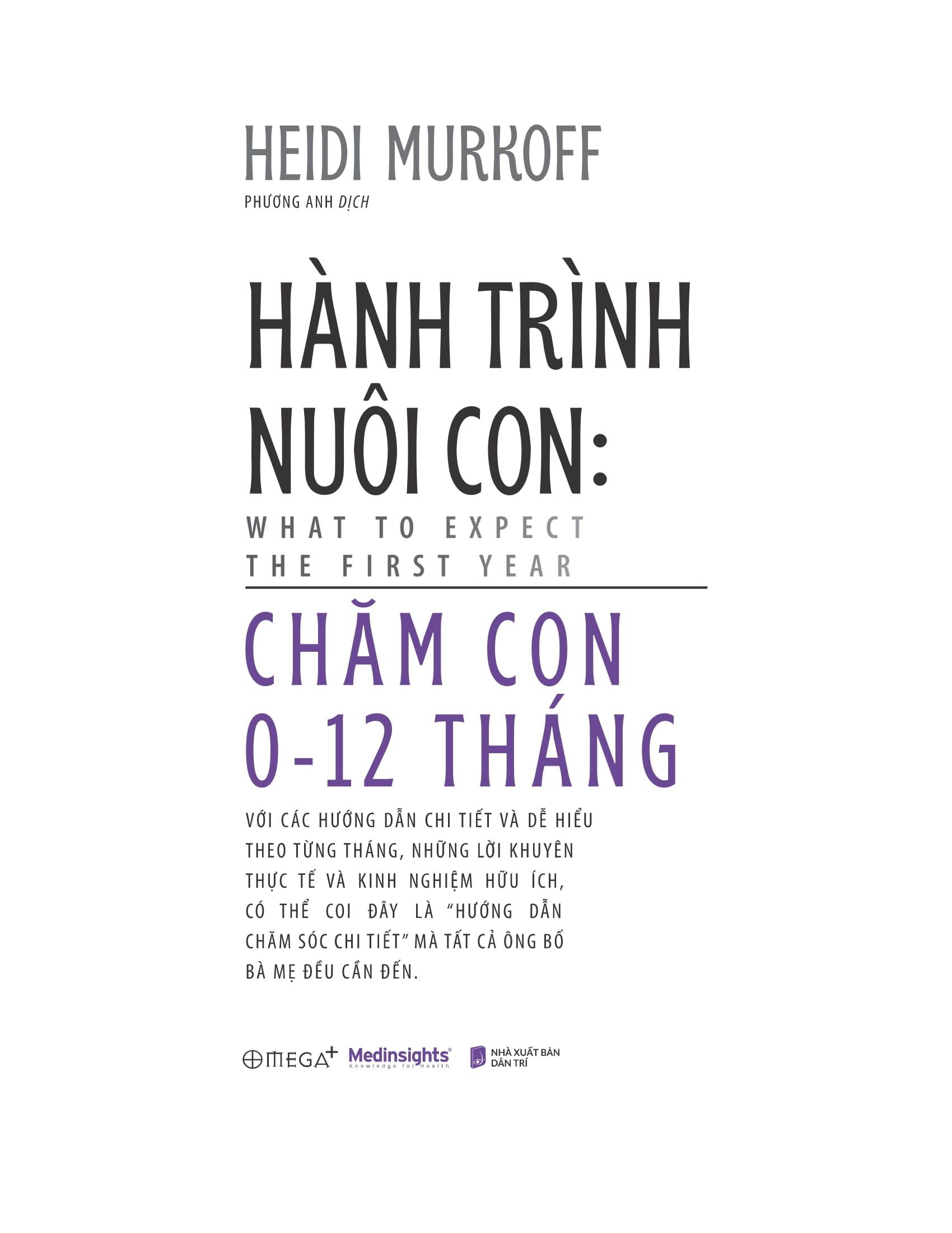 Sách - Hành Trình Nuôi Con - Chăm Con 0-12 Tháng - What To Expect - The First Year - Bìa Cứng