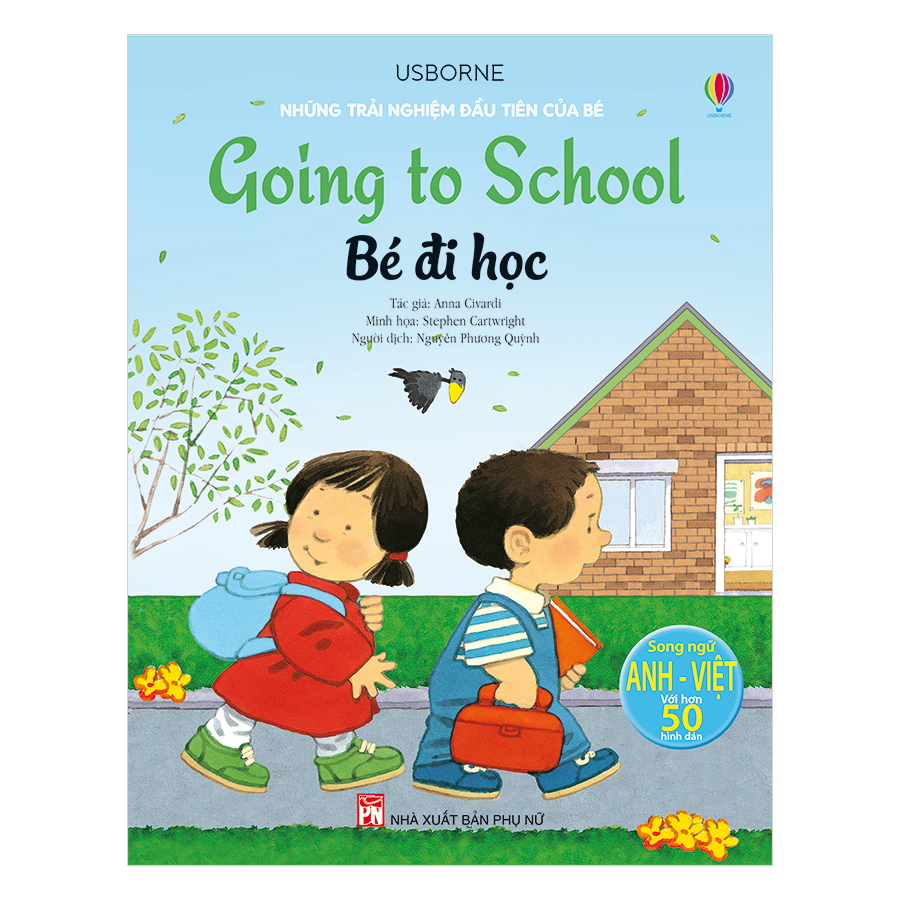 Những Trải Nghiệm Đầu Tiên Của Bé - Bé Đi Học