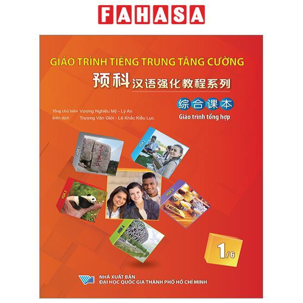 Giáo Trình Tiếng Trung Tăng Cường 1 - Tập 6 - Giáo Trình Tổng Hợp (Khổ Lớn)