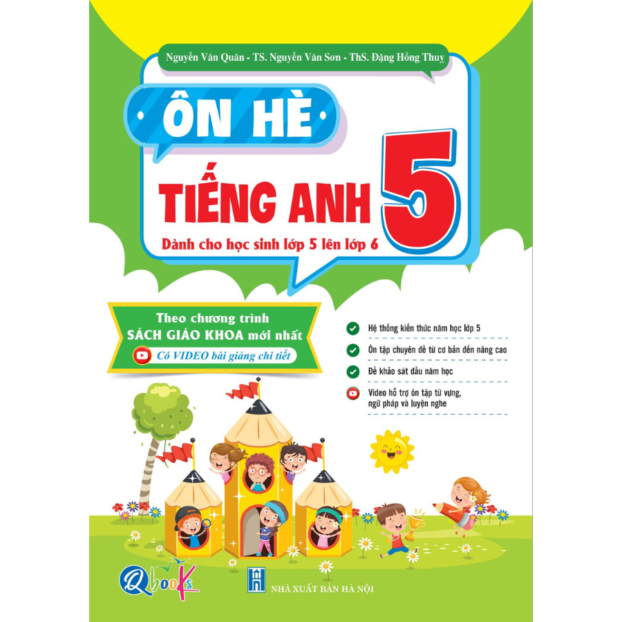 Ôn Hè Tiếng Anh Lớp 5 - Dành cho học sinh lớp 5 lên 6 - Bản Quyền