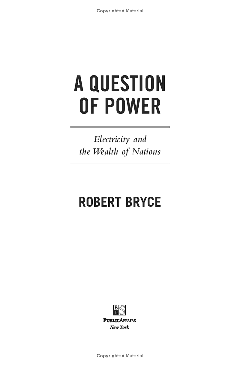 A Question Of Power: Electricity And The Wealth Of Nations