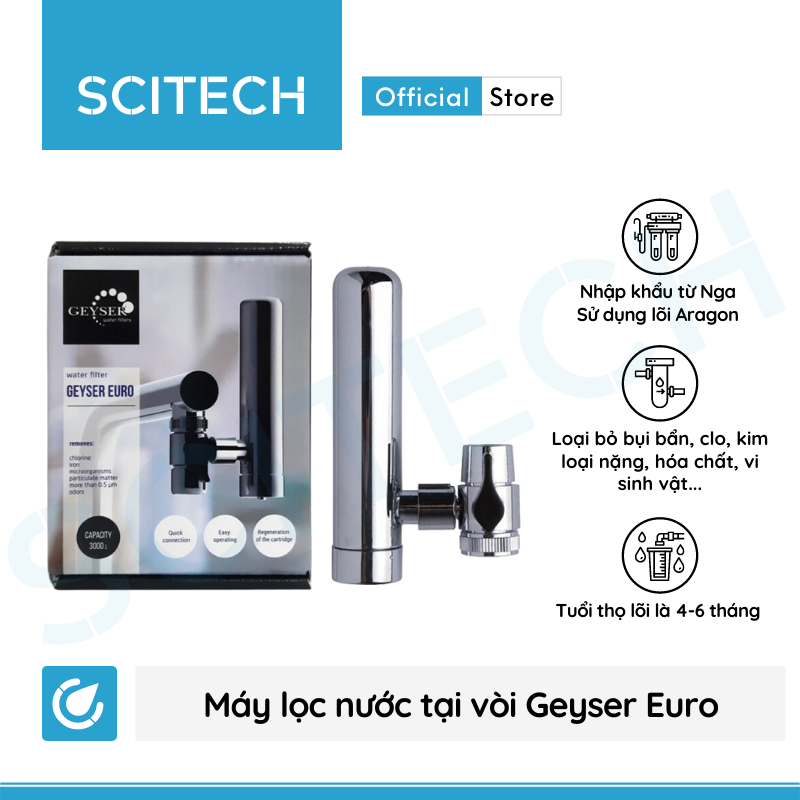 Máy lọc nước tại vòi Geyser Euro by Scitech - Hàng chính hãng