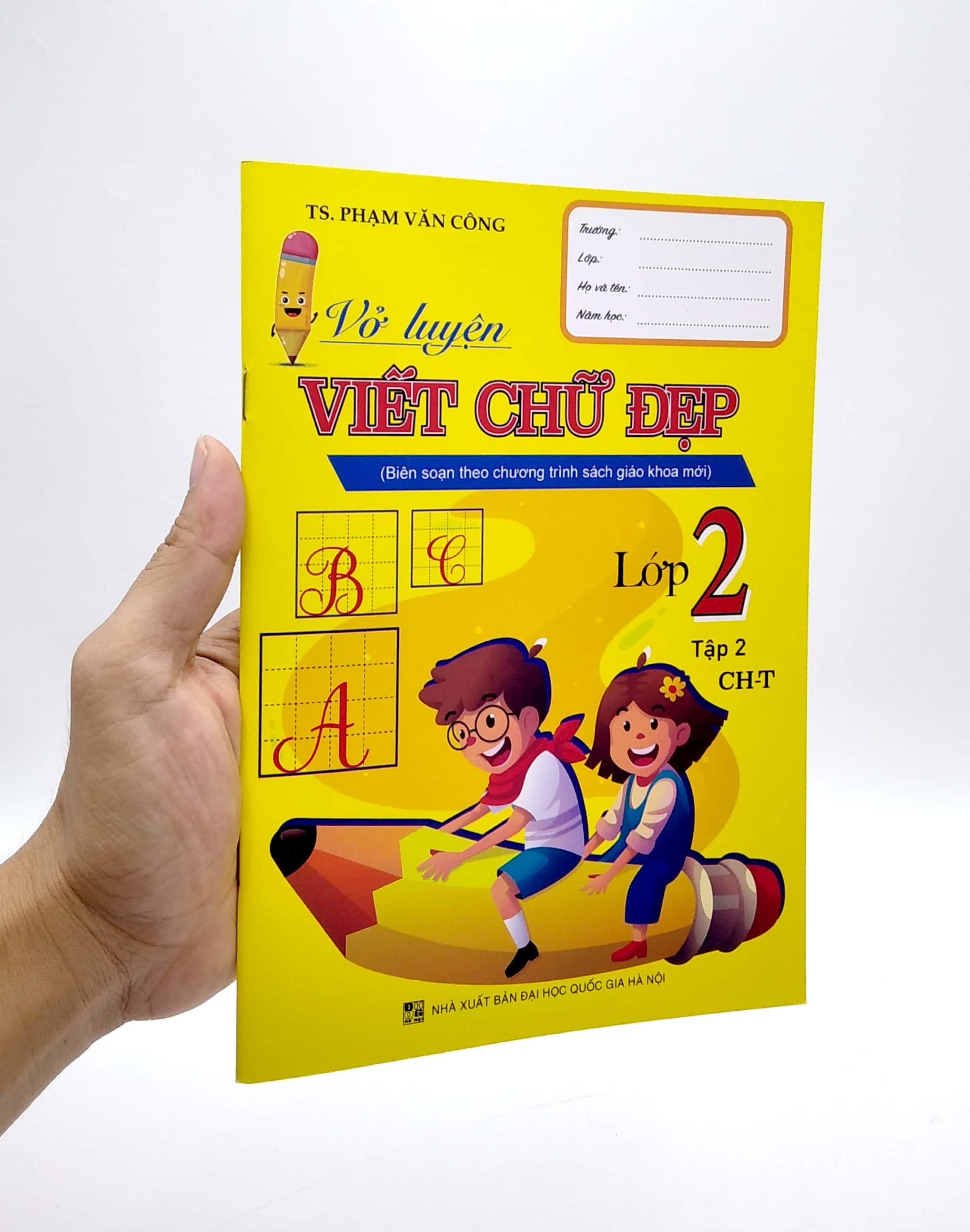 Vở Luyện Viết Chữ Đẹp Lớp 2 - Tập 2 (Biên Soạn Theo Chương Trình Sách Giáo Khoa Mới)