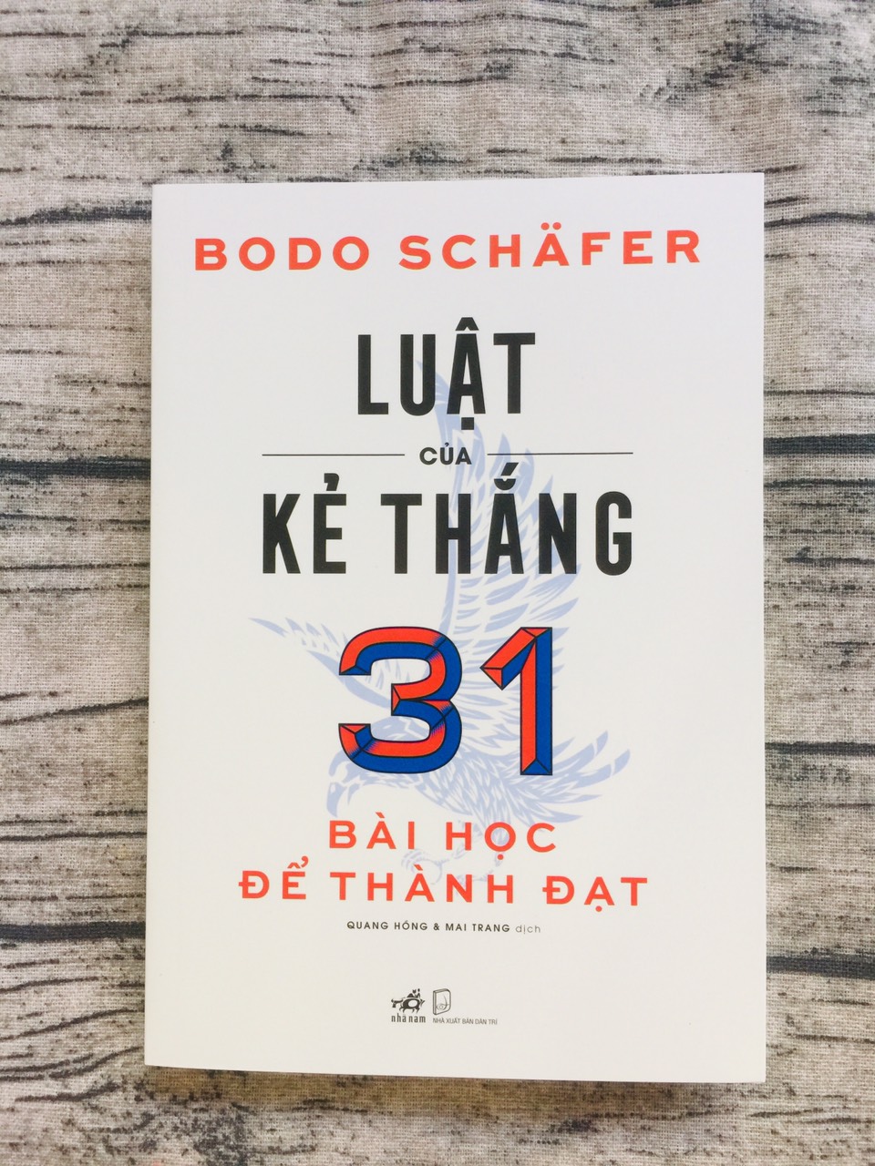 Luật Của Kẻ Thắng 31 Bài Học Để Thành Đạt