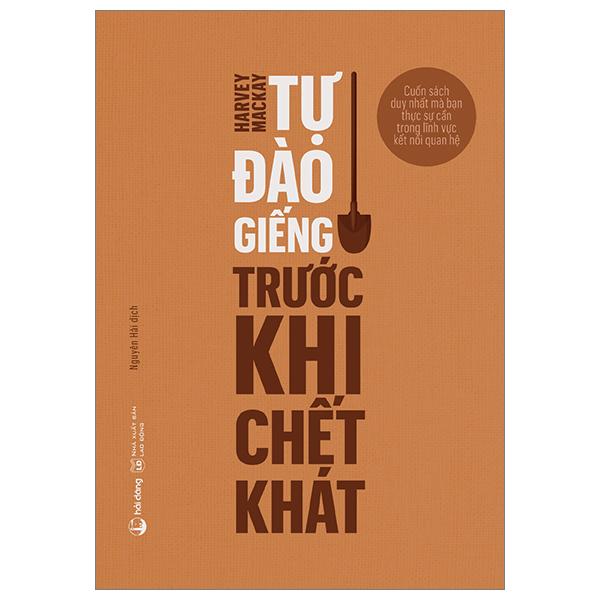 Tự Đào Giếng Trước Khi Chết Khát