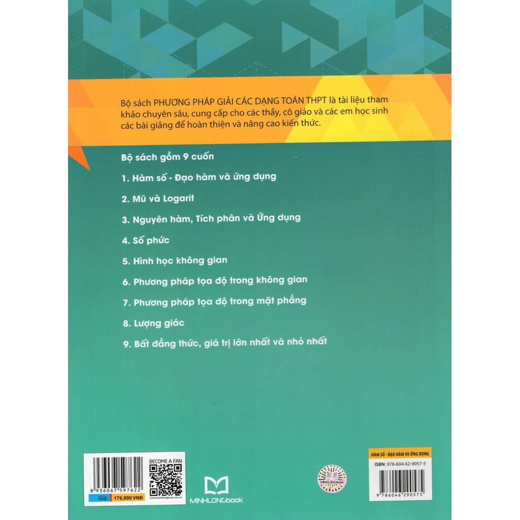 Phương Pháp Giải Các Dạng Toán THPT - Hàm Số, Đạo Hàm Và Ứng Dụng  - Bản Quyền