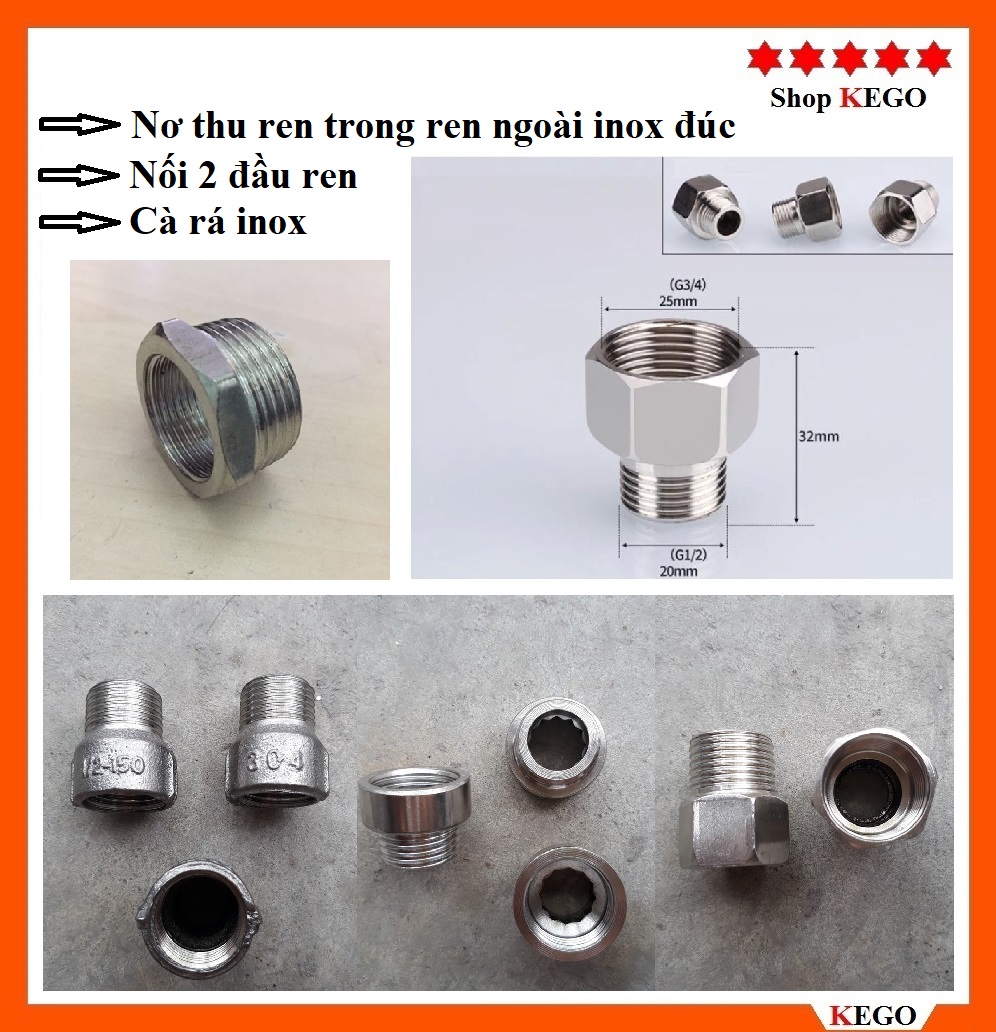 Nơ thu ren trong 21 ren ngoài 27 inox đúc, nối 2 đầu ren, cà rá inox (Giá 1 chiếc)