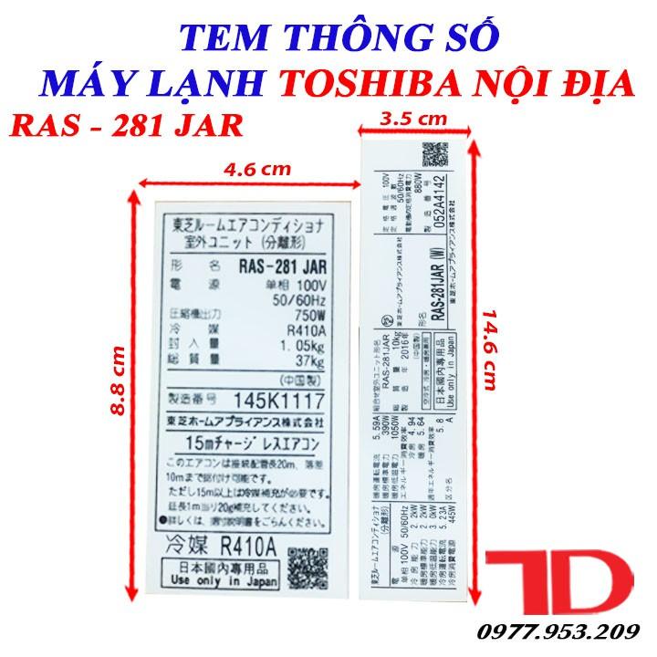 Tem thông số máy lạnh TOSHIBA nội địa 281UR