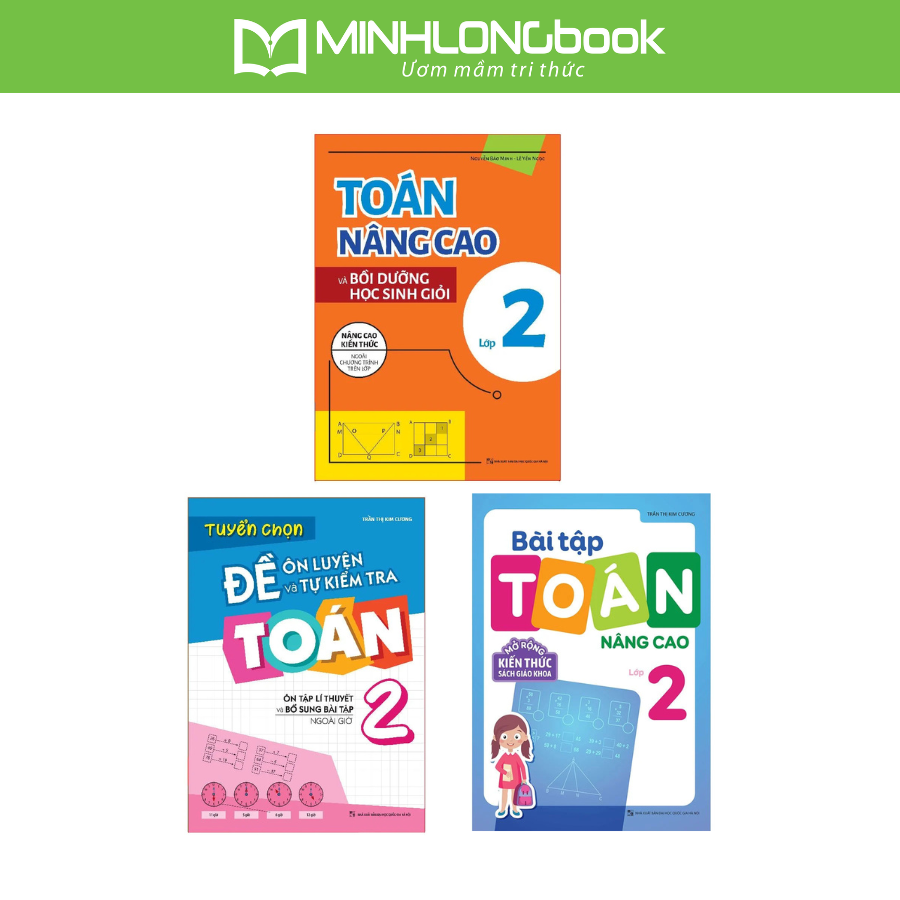 Sách: Combo Tuyển Chọn Đề Ôn Luyện Và Tự Kiểm Tra Toán Lớp 2 + 2 Cuốn Toán Nâng Cao Lớp 2