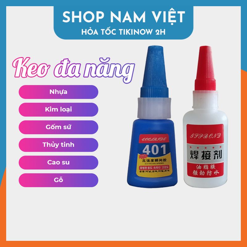 Keo Nước 401 Đa Năng Dán Móng, Dán Giày, Cao Su, Kim Loại, Thủy Tinh, Nhựa