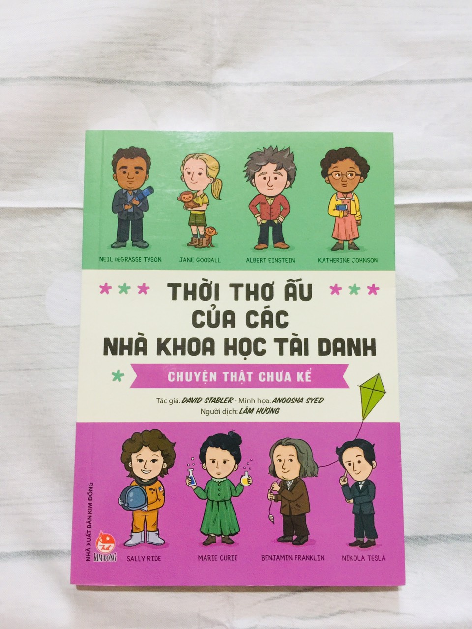 Thời Thơ Ấu Của Các Nhà Khoa Học Tài Danh – Chuyện Thật Chưa Kể