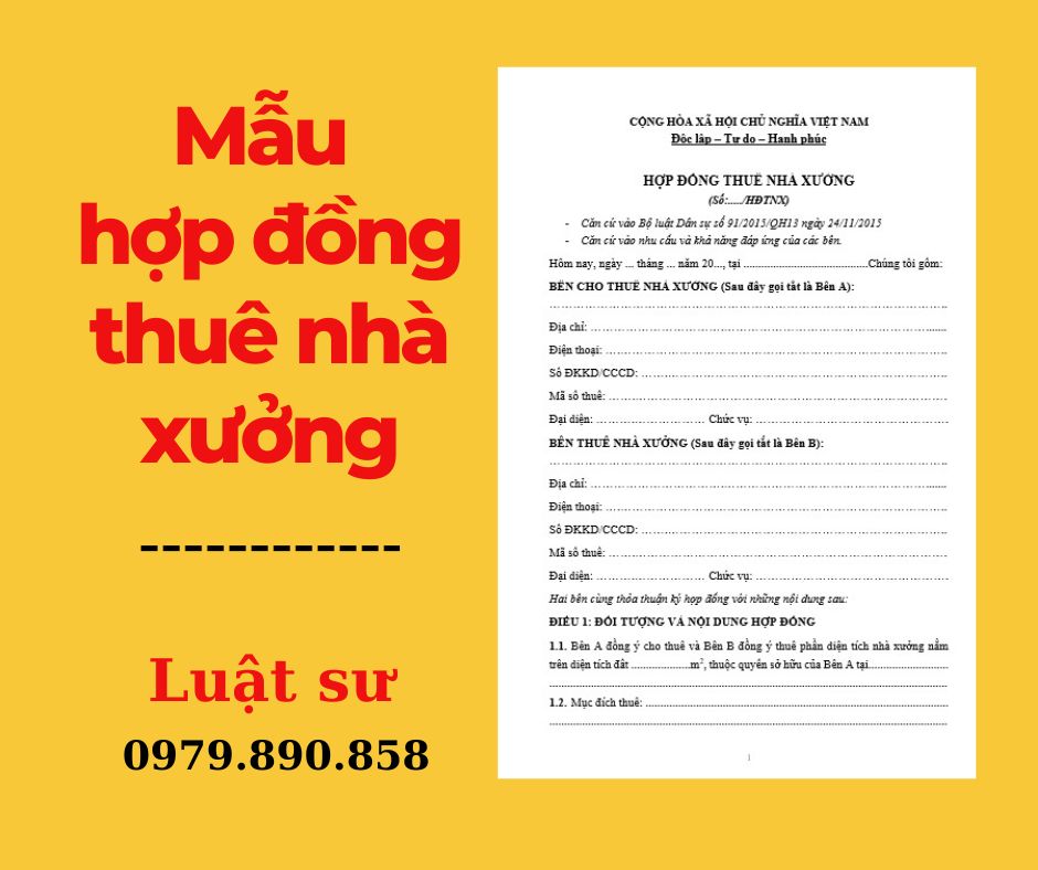 Mẫu hợp đồng thuê nhà xưởng + Bản hướng dẫn chi tiết của Luật sư