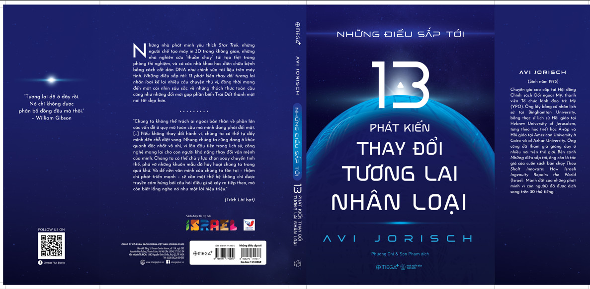 NHỮNG ĐIỀU SẮP TỚI: 13 PHÁT KIẾN THAY ĐỔI TƯƠNG LAI NHÂN LOẠI - Avi Jorisch - Phương Chi, Sơn Phạm dịch - Nhà xuất bản Thế Giới.