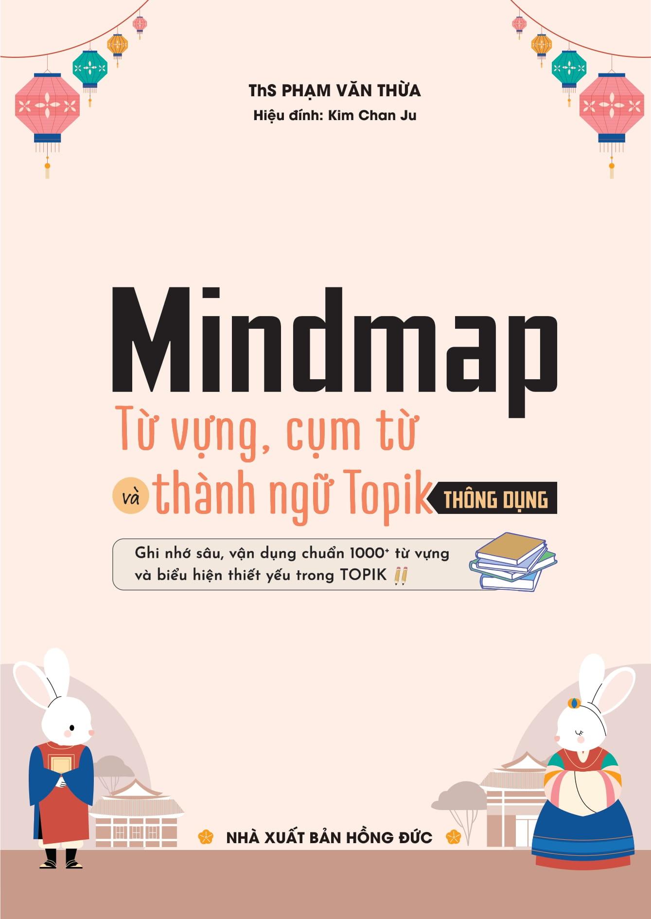 Sách - Mindmap Từ Vựng, Cụm Từ Và Thành Ngữ TOPIK Thông Dụng