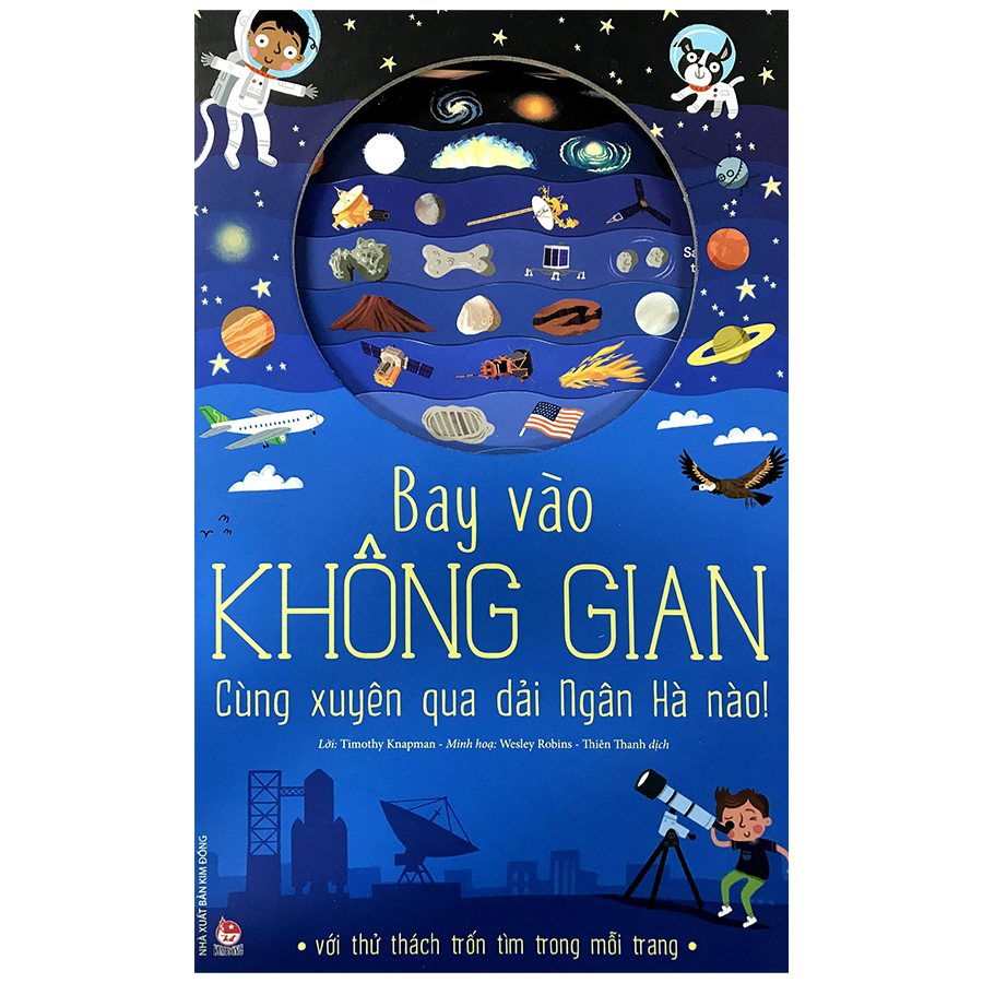 Bay Vào Không Gian - Cùng Xuyên Qua Dải Ngân Hà Nào