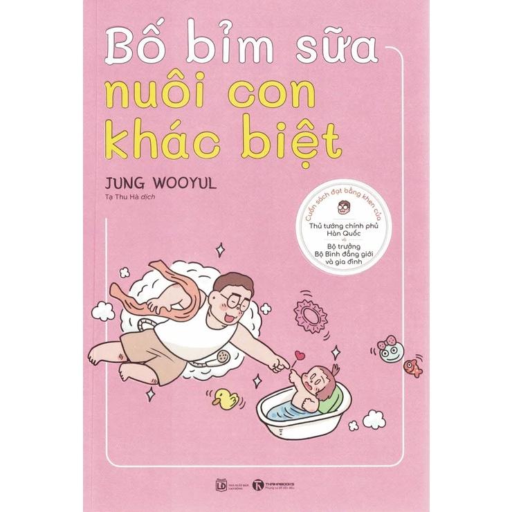 Bố Bỉm Sữa Nuôi Con Khác Biệt