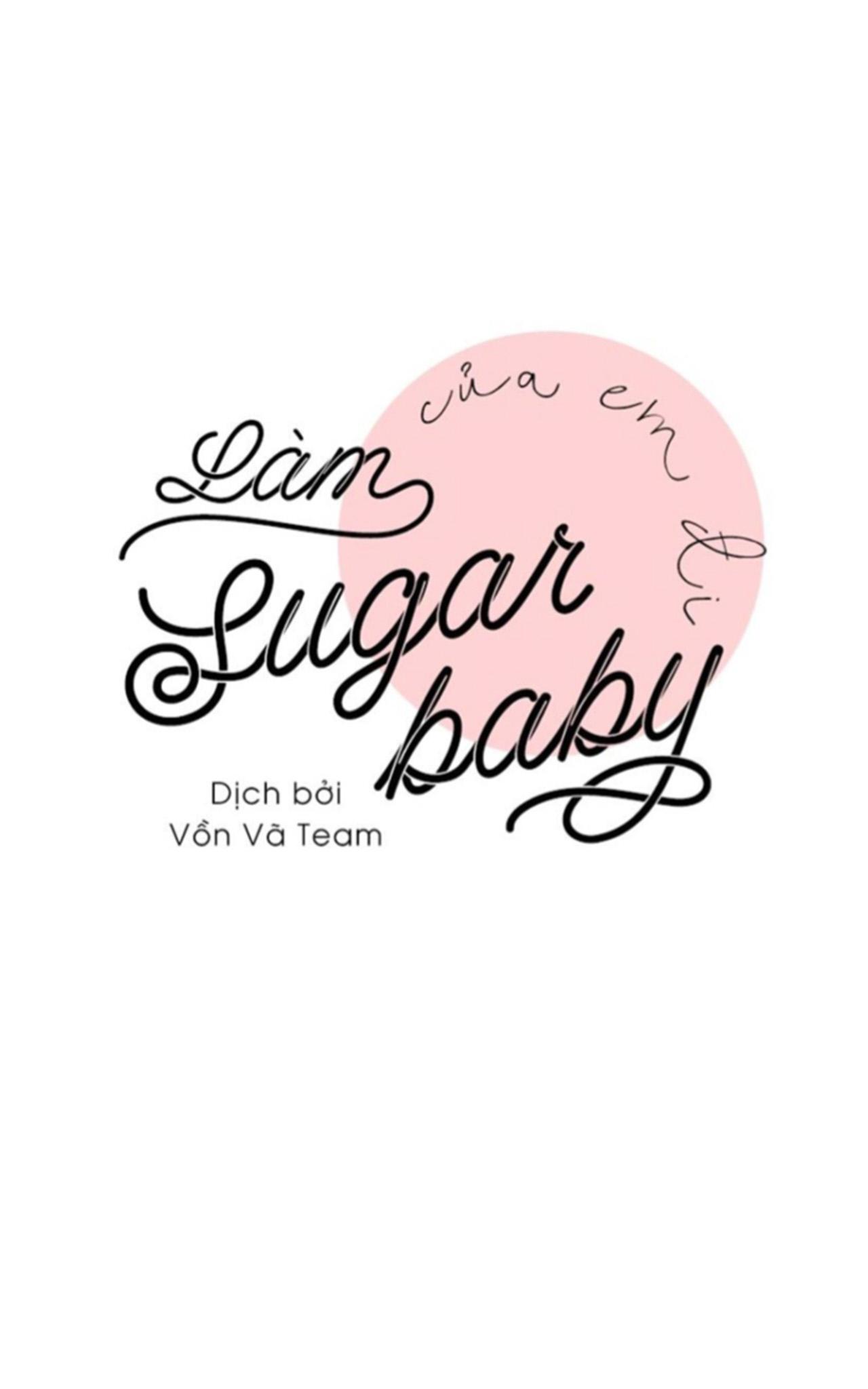 Làm SugarBaby Của Em Đi ❤ chapter 13