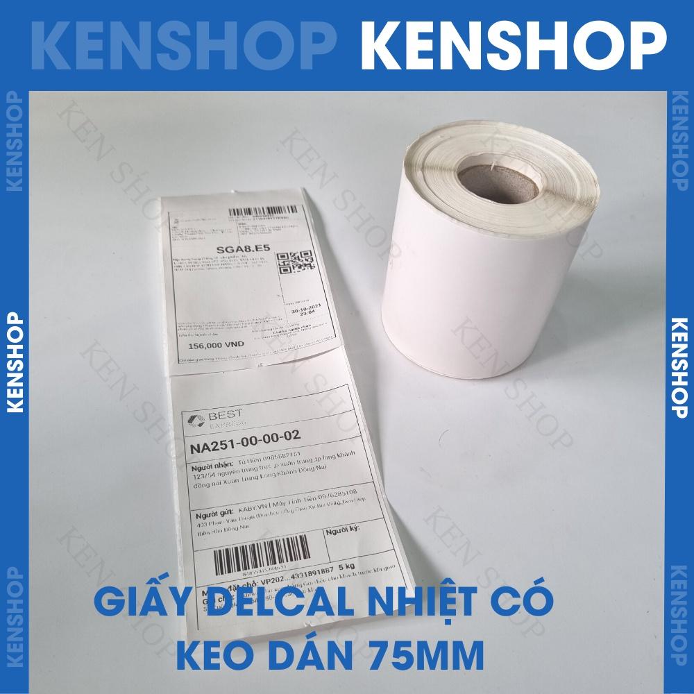 Giấy In Bill Có keo dán k80, giấy in nhiệt có keo dán 75mm, giấy in vận đơn TMĐT cho máy in bill.