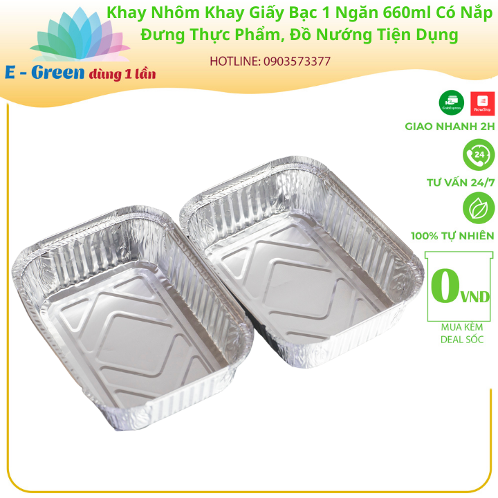 Combo 50 Khay Nhôm, Khay Giấy Bạc 1 Ngăn 660ml-680ml Có Nắp, Đựng Thực Phẩm, Đồ Nướng,Tiện Lợi - Egreen Dùng 1 Lần