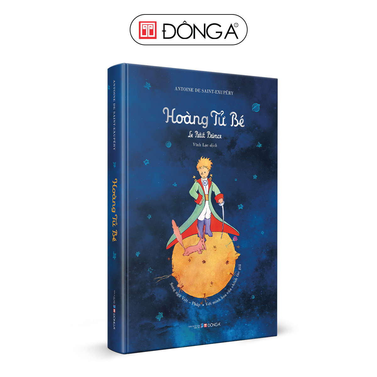 Hoàng Tử Bé Song Ngữ Việt Pháp Tặng 2 Postcard Và 1 Tấm Sticker Minh Họa Của Tác Giả - Bìa Cứng In Màu