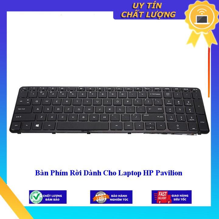 Bàn Phím Rời dùng cho Laptop HP Pavilion  - Hàng Nhập Khẩu New Seal