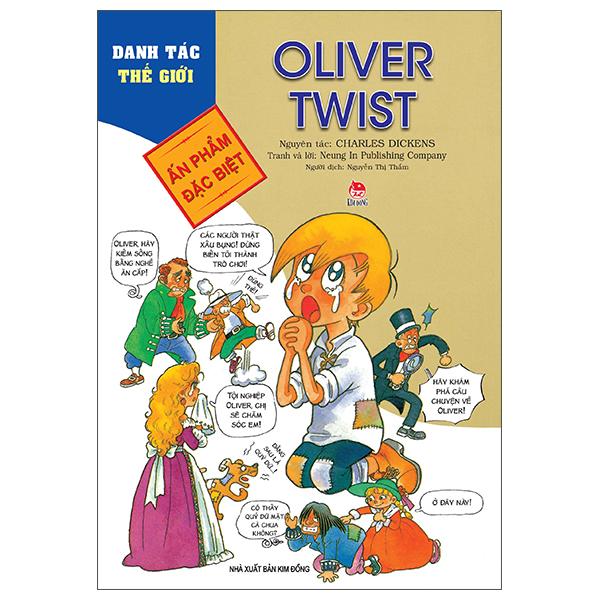 Danh Tác Thế Giới: Oliver Twist (Tái Bản 2022)