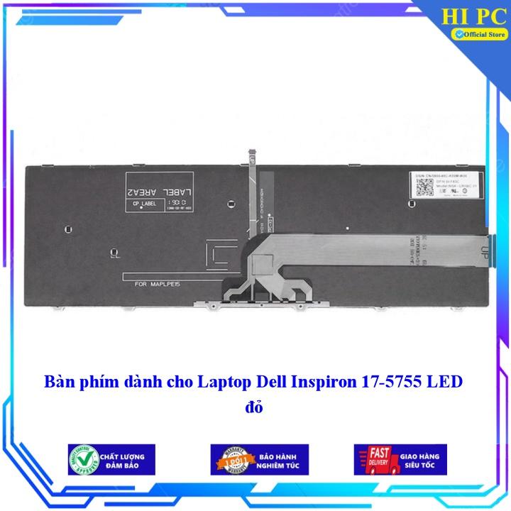 Bàn phím dành cho Laptop Dell Inspiron 17-5755 LED đỏ - Hàng Nhập Khẩu