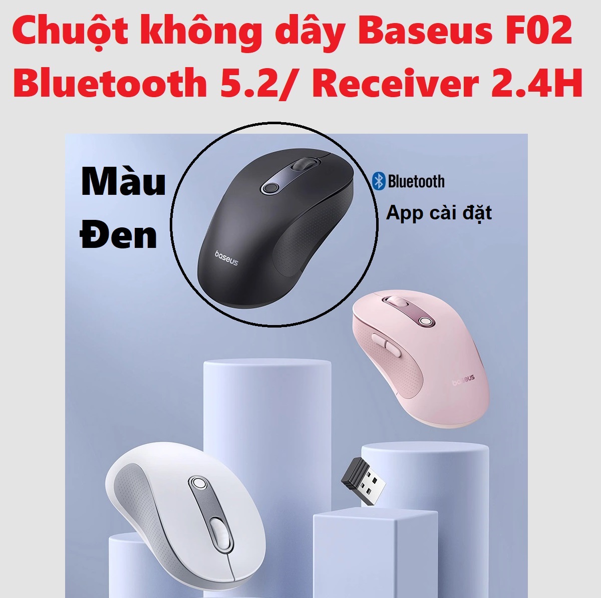 Chuột không dây kết nối bluetooth V5.2 Receiver 2.4Hz app chỉnh cài đặt Baseus BS - F02 _ Hàng chính hãng