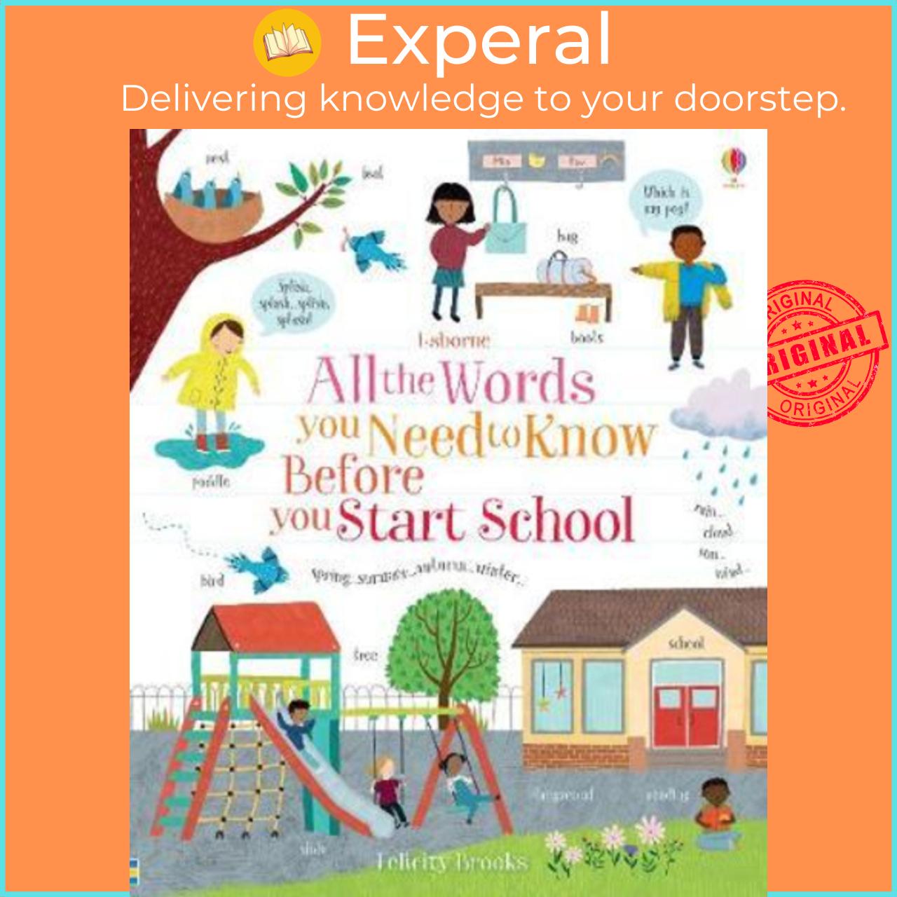 Sách - All the Words You Need to Know Before You Start School by Felicity Brooks Jean Claude