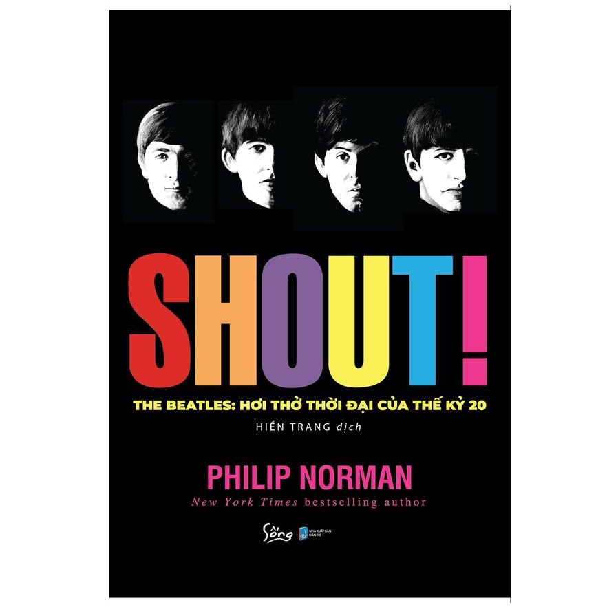 Shout The Beatles- Hơi Thở Thời Đại Của Thế Kỷ 20 Bản Thường