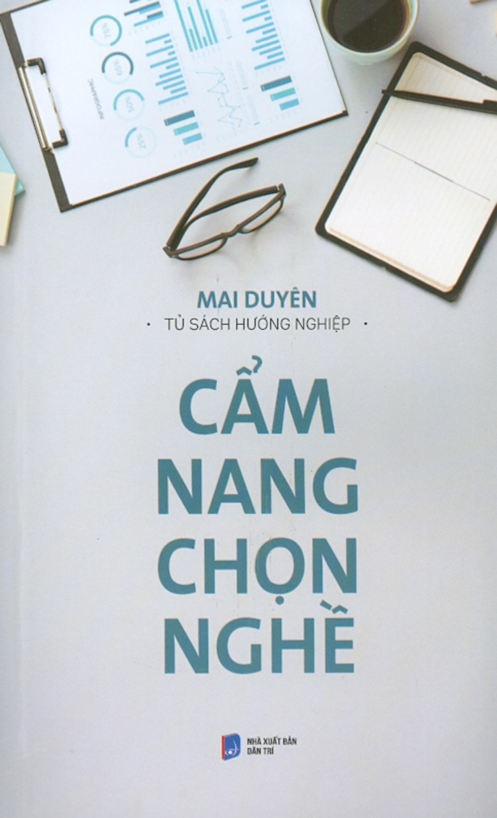 Tủ Sách Hướng Nghiệp - Cẩm Nang Chọn Nghề