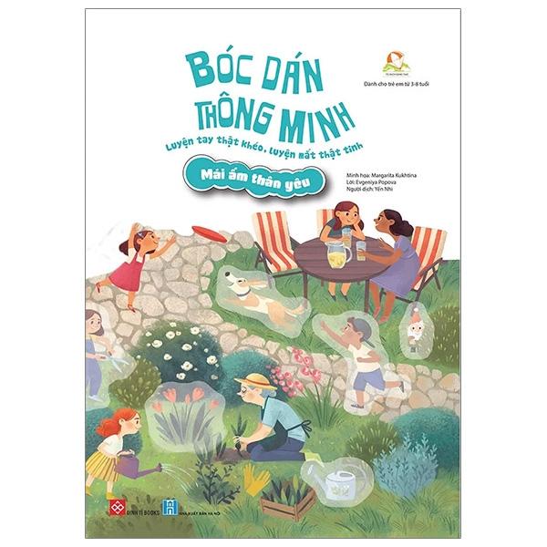 Sách Bóc Dán Thông Minh - Luyện Tay Thật Khéo, Luyện Mắt Thật Tinh - Mái Ấm Thân Yêu
