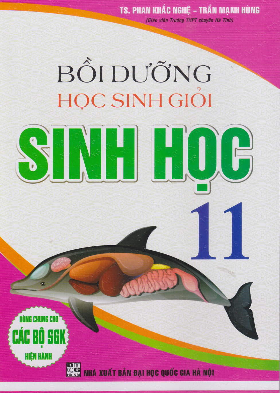 Sách - Bồi Dưỡng Học Sinh Giỏi Sinh Học 11 (Dùng chung cho các bộ SGK)